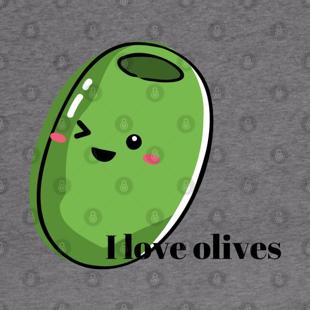 I love olives by PixieMomma Co